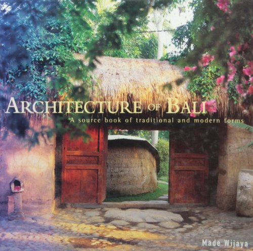 Beispielbild fr Architecture of Bali: A Source Book of Traditional and Modern Forms (Latitude 20 Books) zum Verkauf von Powell's Bookstores Chicago, ABAA