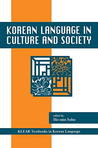 Beispielbild fr Korean Language in Culture and Society (KLEAR Textbooks in Korean Language, 19) zum Verkauf von HPB-Red