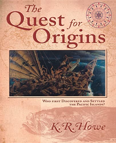 Stock image for The Quest for Origins : Who First Discovered and Settled the Pacific Islands? for sale by Better World Books: West