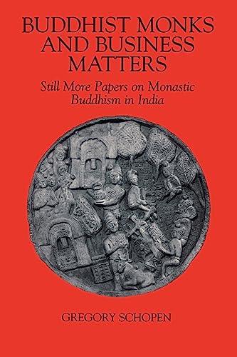 9780824827748: Buddhist Monks and Business Matters: Still More Papers on Monastic Buddhism in India