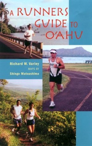 Imagen de archivo de A Runners Guide to O'Ahu: A Latitude 20 Book a la venta por Black and Read Books, Music & Games