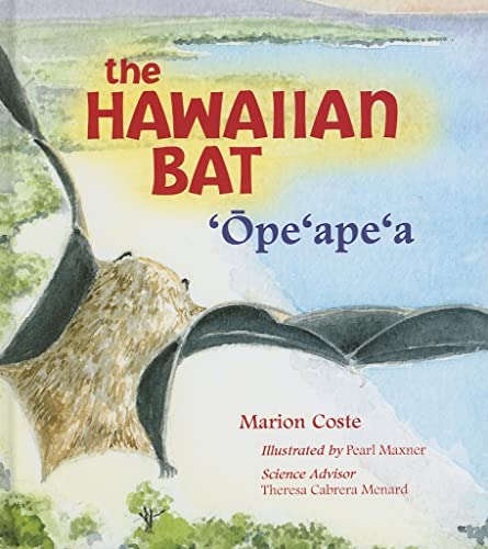 9780824827977: The Hawaiian Bat: ‘Ope‘ape‘a (Latitude 20 Books (Hardcover))