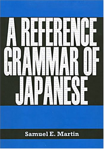 Stock image for A Reference Grammar of Japanese for sale by Lost Books