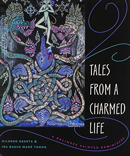 Stock image for Tales From a Charmed Life: A Balinese Painter Reminisces. for sale by Powell's Bookstores Chicago, ABAA