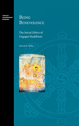 Stock image for Being Benevolence: The Social Ethics of Engaged Buddhism (Topics in Contemporary Buddhism, 2) for sale by Books-R-Keen