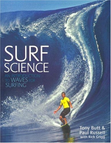 9780824828912: Surf Science: An Introduction To Waves For Surfing