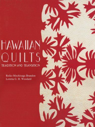 Imagen de archivo de Hawaiian Quilts: Tradition And Transition a la venta por Irish Booksellers
