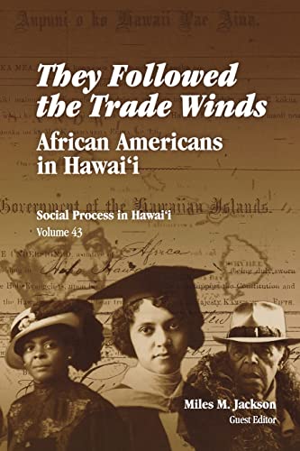 Beispielbild fr They Followed the Trade Winds: African Americans in Hawaii zum Verkauf von Books Unplugged