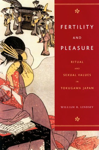 9780824830366: Fertility And Pleasure: Ritual And Sexual Values in Tokugawa Japan