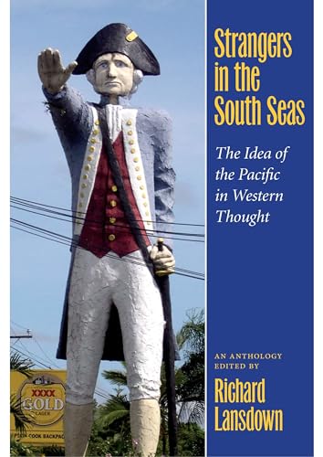 9780824830427: Strangers in the South Seas: The Idea of the Pacific in Western Thought