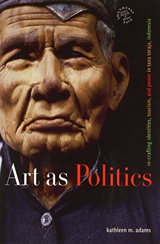 9780824830724: Art as Politics (Southeast Asia: Politics, Meaning and Memory)
