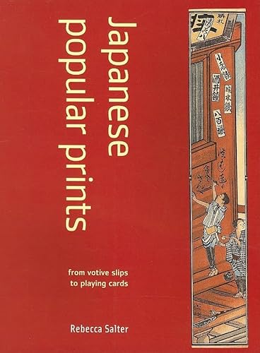 9780824830830: Japanese Popular Prints: From Votive Slips to Playing Cards