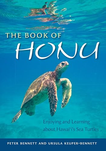 Beispielbild fr The Book of Honu : Enjoying and Learning about Hawaii's Sea Turtles zum Verkauf von Better World Books