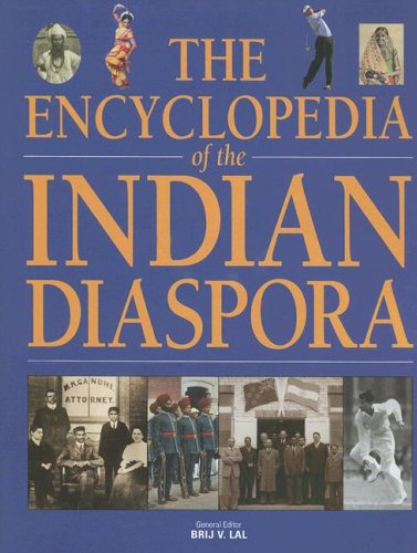 Stock image for The Encyclopedia of the Indian Diaspora for sale by Wonder Book