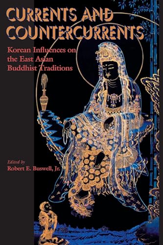 Immagine stock per Currents and Countercurrents: Korean Influences on the East Asian Buddhist Traditions