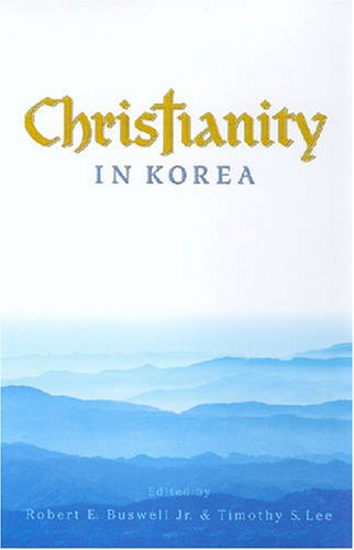 Beispielbild fr Christianity in Korea zum Verkauf von BooksRun