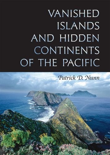 Stock image for Vanished Islands and Hidden Continents of the Pacific (Latitude 20 Books (Hardcover)) for sale by Books Unplugged