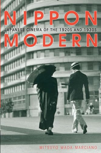 9780824832407: Nippon Modern: Japanese Cinema of the 1920s and 1930s