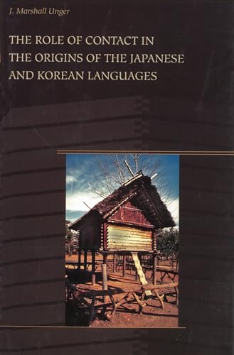 Stock image for The Role of Contact in the Origins of the Japanese and Korean Languages for sale by Best and Fastest Books