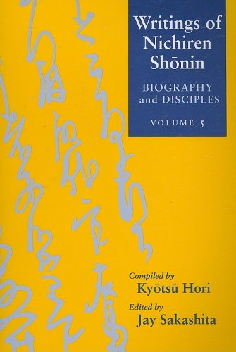 Stock image for Writings of Nichiren Shonin: Biography and Disciples for sale by Sunshine State Books