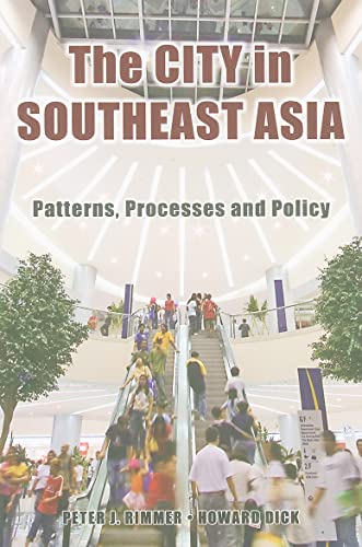 9780824833138: The City in Southeast Asia: Patterns, Process and Policy: Patterns, Processes and Policy