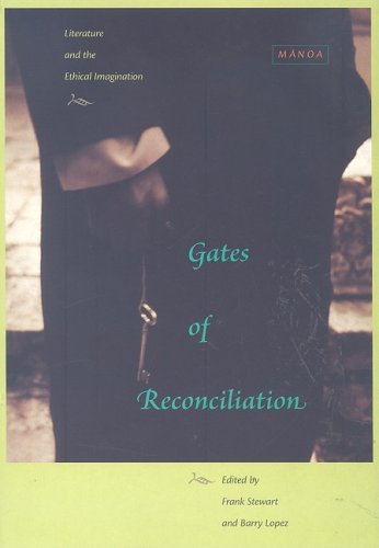 Stock image for Gates of Reconciliation Literature and the Ethical Imagination for sale by Eat My Words Books