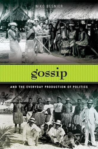 Stock image for Gossip and the Everyday Production of Politics for sale by HPB-Emerald