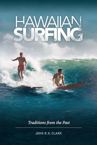 9780824834142: Hawaiian Surfing: Traditions from the Past