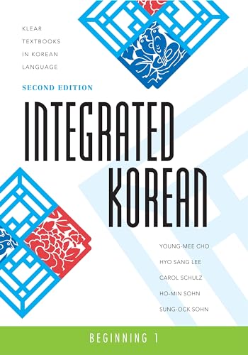 9780824834401: Integrated Korean: Beginning 1: 21 (KLEAR Textbooks in Korean Language)