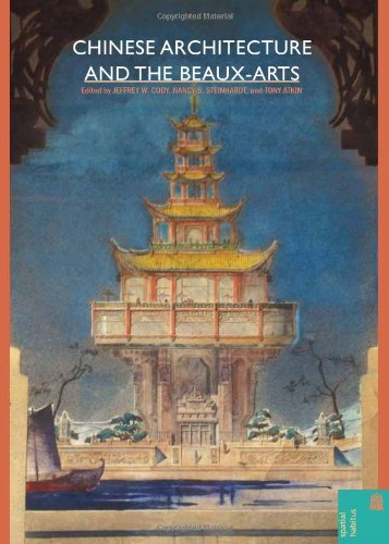 9780824834562: Chinese Architecture and the Beaux-arts (Spatial Habitus: Making and Meaning in Asia's Vernacular Architecture) (Spatial Habitus: Making and Meaning in Asia's Architecture)