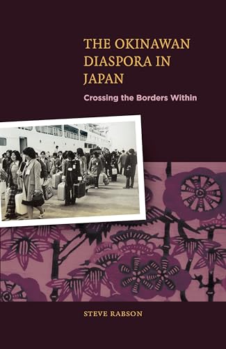 9780824835347: The Okinawan Diaspora in Japan: Crossing the Borders Within