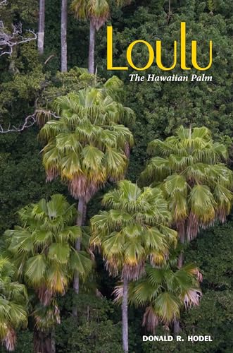 Imagen de archivo de Loulu: The Hawaiian Palm a la venta por Save With Sam