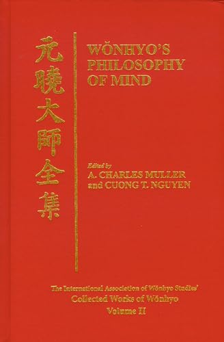 9780824835736: Wonhyo's Philosophy of Mind (Collected Works of Wonhyo)