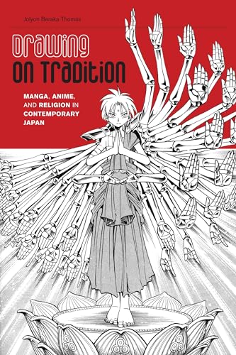 9780824835897: Drawing on Tradition: Manga, Anime, and Religion in Contemporary Japan