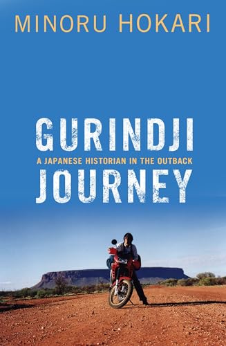 9780824836146: Gurindji Journey: A Japanese Historian in the Outback