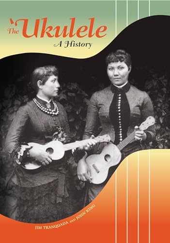 9780824836344: The Ukulele: A History