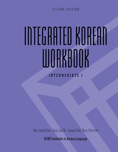 Beispielbild fr Integrated Korean Workbook: Intermediate 1 (Klear Textbooks in Korean Language) zum Verkauf von Books From California