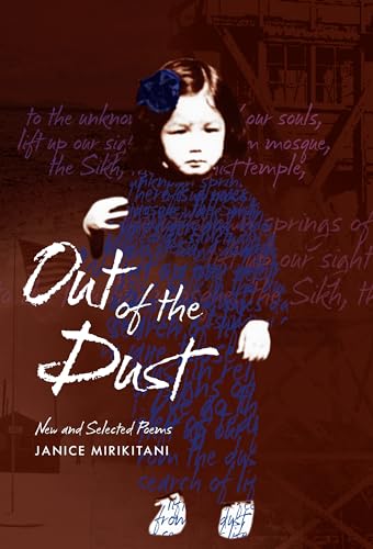 Stock image for Out of the Dust: New and Selected Poems (Intersections: Asian and Pacific American Transcultural Studies, 44) for sale by Books From California