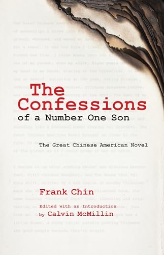 Beispielbild fr The Confessions of a Number One Son: The Great Chinese American Novel (Intersections: Asian & Pacific American Transcultural Studies) (Intersections: Asian and Pacific American Transcultural Studies) zum Verkauf von Monster Bookshop