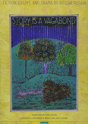 9780824856472: Story Is a Vagabond: Fiction, Drama, and Essays: 9 (Manoa: a Pacific Journal of International Writing)