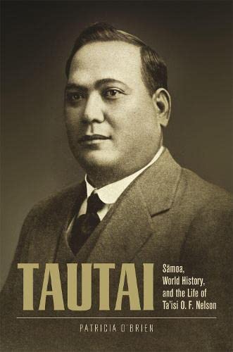 9780824866532: Tautai: Samoa, World History, and the Life of Ta isi O. F. Nelson