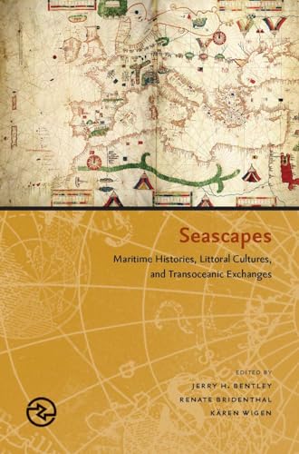 9780824867669: Seascapes: Maritime Histories, Littoral Cultures, and Transoceanic Exchanges