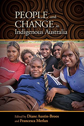 Beispielbild fr People and Change in Indigenous Australia zum Verkauf von Blackwell's