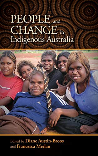 Imagen de archivo de People and Change in Indigenous Australia a la venta por PBShop.store US