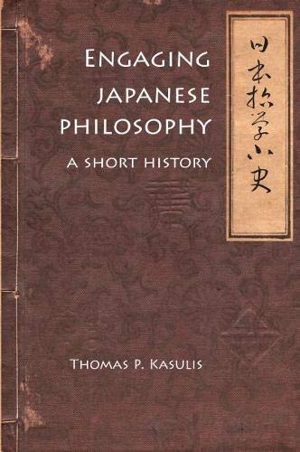 Beispielbild fr Engaging Japanese Philosophy : A Short History zum Verkauf von Better World Books
