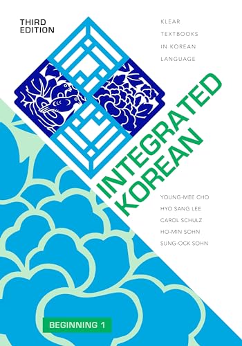 9780824876197: Integrated Korean: Beginning 1: 33 (KLEAR Textbooks in Korean Language)