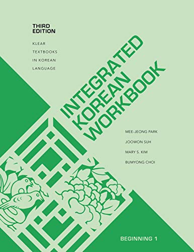 Stock image for Integrated Korean Workbook: Beginning 1, Third Edition (KLEAR Textbooks in Korean Language, 34) for sale by BooksRun