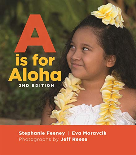 Beispielbild fr A is for Aloha: 2nd edition zum Verkauf von ZBK Books