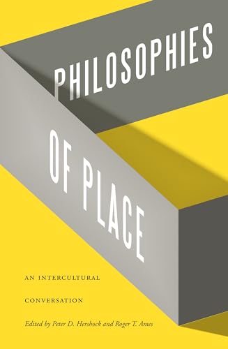Stock image for Philosophies of Place: An Intercultural Conversation for sale by HPB-Red