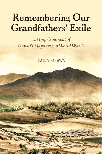 Stock image for Remembering Our Grandfathers' Exile for sale by Blackwell's